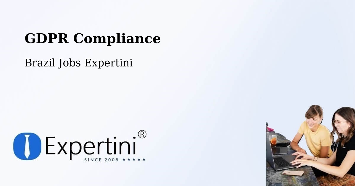 EU GDPR Compliance Statement – Japi - Brazil Jobs Expertini