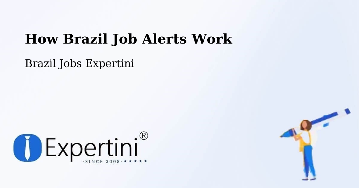 Job Alert System Overview – Japi - Brazil Jobs Expertini