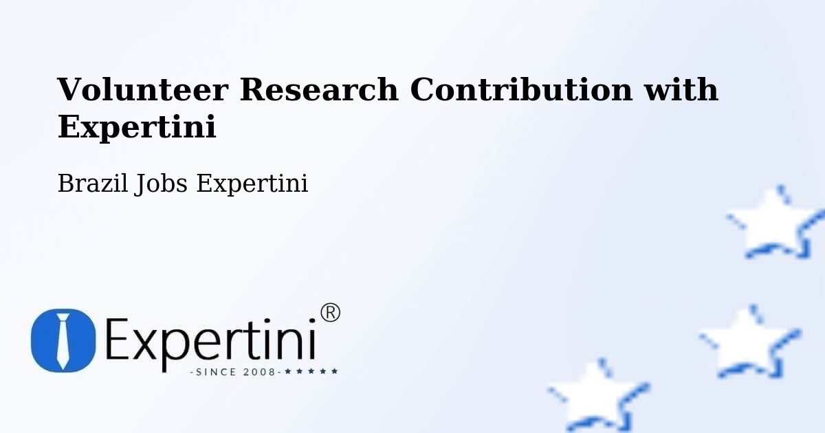 Volunteer Research Contribution Program – Japi - Brazil Jobs Expertini